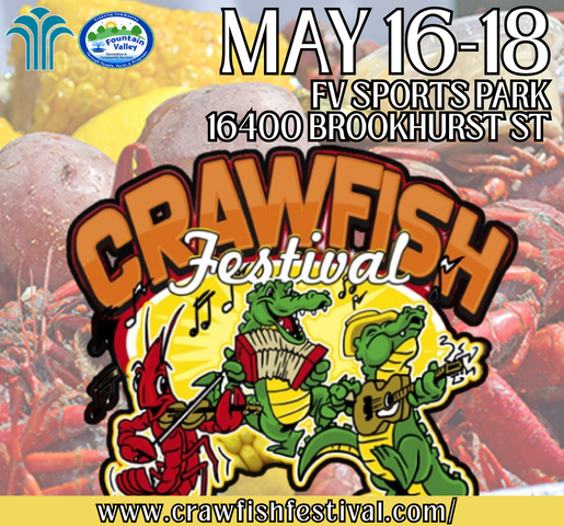 Crawfish Festival on May 16-18, 2025 at the FV Sports Park